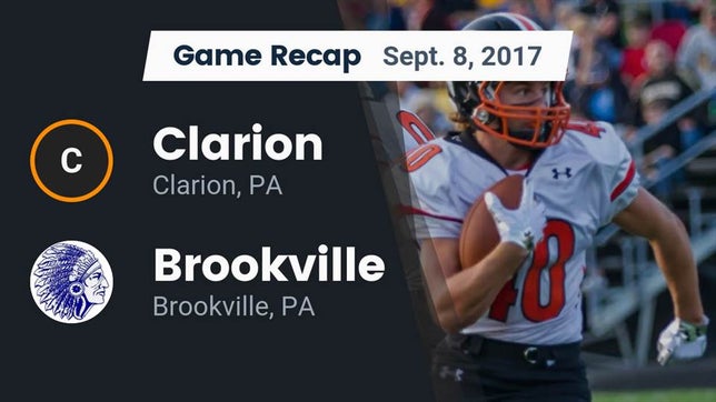 Watch this highlight video of the Clarion Area (Clarion, PA) football team in its game Recap: Clarion  vs. Brookville  2017 on Sep 8, 2017