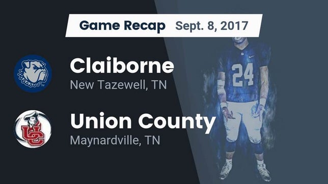 Watch this highlight video of the Claiborne (New Tazewell, TN) football team in its game Recap: Claiborne  vs. Union County  2017 on Sep 8, 2017