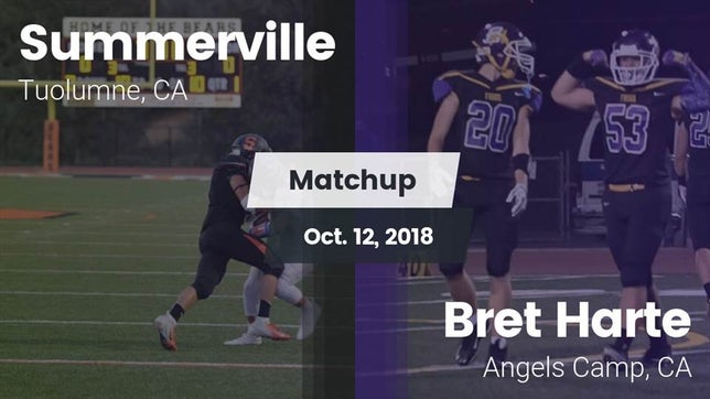 Watch this highlight video of the Summerville (Tuolumne, CA) football team in its game Matchup: Summerville vs. Bret Harte  2018 on Oct 12, 2018
