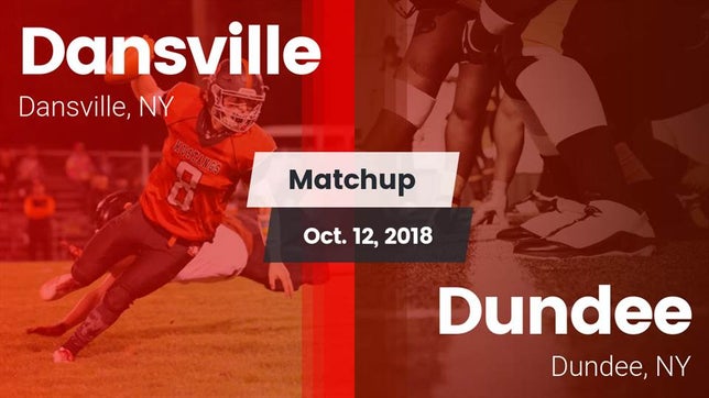 Watch this highlight video of the Dansville (NY) football team in its game Matchup: Dansville High vs. Dundee  2018 on Oct 12, 2018