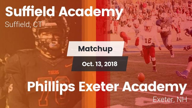Watch this highlight video of the Suffield Academy (Suffield, CT) football team in its game Matchup: Suffield Academy vs. Phillips Exeter Academy  2018 on Oct 13, 2018