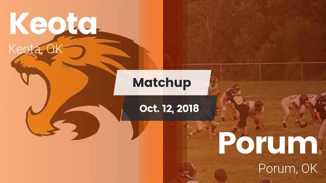 Watch this highlight video of the Keota (OK) football team in its game Matchup: Keota vs. Porum  2018 on Oct 12, 2018