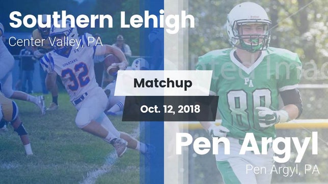 Watch this highlight video of the Southern Lehigh (Center Valley, PA) football team in its game Matchup: Southern Lehigh vs. Pen Argyl  2018 on Oct 12, 2018