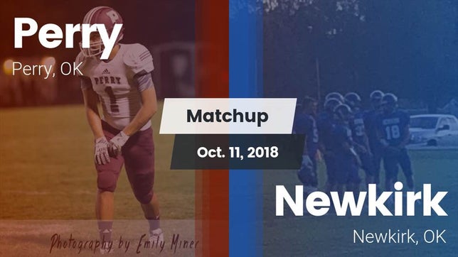 Watch this highlight video of the Perry (OK) football team in its game Matchup: Perry vs. Newkirk  2018 on Oct 11, 2018