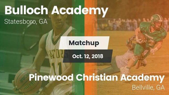 Watch this highlight video of the Bulloch Academy (Statesboro, GA) football team in its game Matchup: Bulloch Academy vs. Pinewood Christian Academy 2018 on Oct 12, 2018