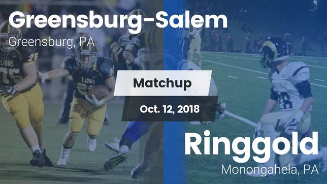 Watch this highlight video of the Greensburg Salem (Greensburg, PA) football team in its game Matchup: Greensburg-Salem vs. Ringgold  2018 on Oct 12, 2018