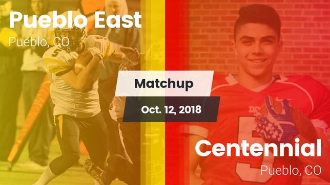 Watch this highlight video of the Pueblo East (Pueblo, CO) football team in its game Matchup: Pueblo East High vs. Centennial  2018 on Oct 12, 2018