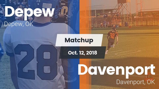 Watch this highlight video of the Depew (OK) football team in its game Matchup: Depew vs. Davenport  2018 on Oct 12, 2018