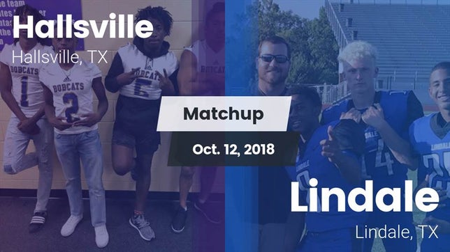 Watch this highlight video of the Hallsville (TX) football team in its game Matchup: Hallsville High vs. Lindale  2018 on Oct 12, 2018