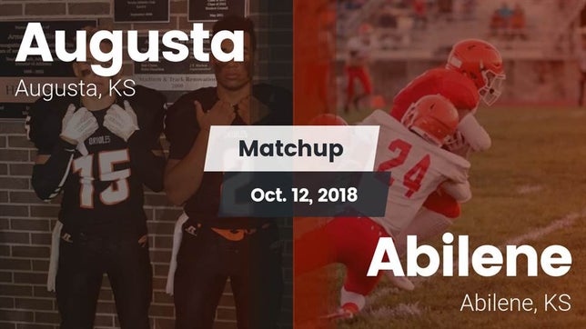 Watch this highlight video of the Augusta (KS) football team in its game Matchup: Augusta  vs. Abilene  2018 on Oct 12, 2018