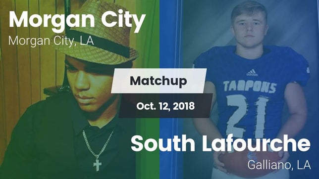 Watch this highlight video of the Morgan City (LA) football team in its game Matchup: Morgan City vs. South Lafourche  2018 on Oct 12, 2018