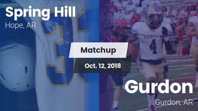 Watch this highlight video of the Spring Hill (Hope, AR) football team in its game Matchup: Spring Hill vs. Gurdon  2018 on Oct 12, 2018