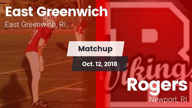 Watch this highlight video of the East Greenwich (RI) football team in its game Matchup: East Greenwich vs. Rogers  2018 on Oct 12, 2018
