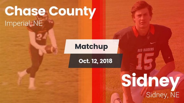 Watch this highlight video of the Chase County (Imperial, NE) football team in its game Matchup: Chase County High vs. Sidney  2018 on Oct 12, 2018