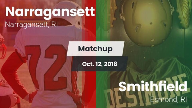 Watch this highlight video of the Narragansett (RI) football team in its game Matchup: Narragansett vs. Smithfield  2018 on Oct 12, 2018