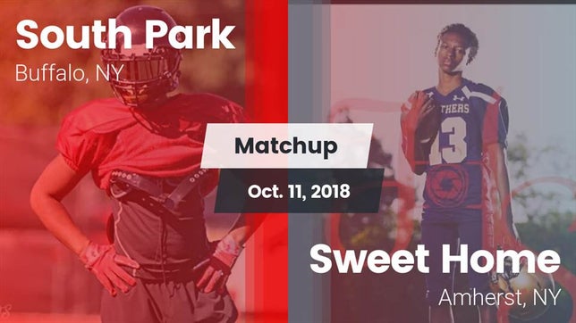 Watch this highlight video of the South Park (Buffalo, NY) football team in its game Matchup: South Park vs. Sweet Home  2018 on Oct 11, 2018