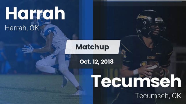 Watch this highlight video of the Harrah (OK) football team in its game Matchup: Harrah  vs. Tecumseh  2018 on Oct 12, 2018