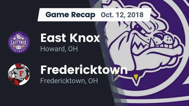 Watch this highlight video of the East Knox (Howard, OH) football team in its game Recap: East Knox  vs. Fredericktown  2018 on Oct 12, 2018
