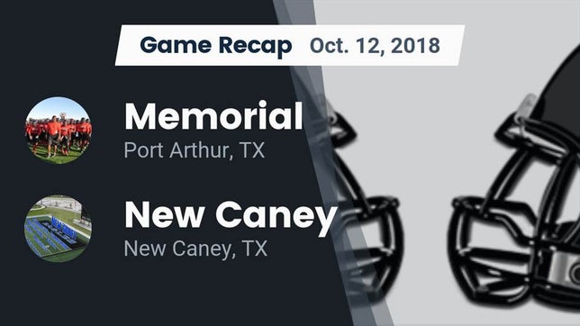Watch this highlight video of the Port Arthur Memorial (Port Arthur, TX) football team in its game Recap: Memorial  vs. New Caney  2018 on Oct 12, 2018