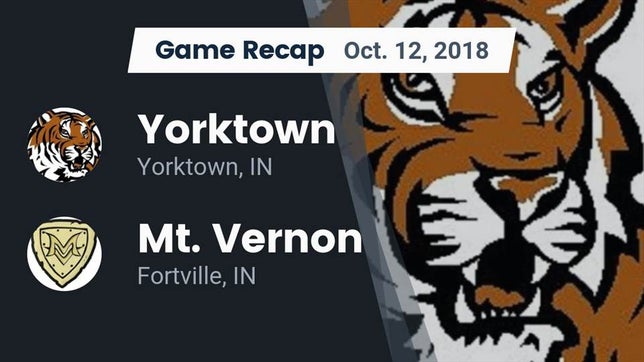 Watch this highlight video of the Yorktown (IN) football team in its game Recap: Yorktown  vs. Mt. Vernon  2018 on Oct 12, 2018