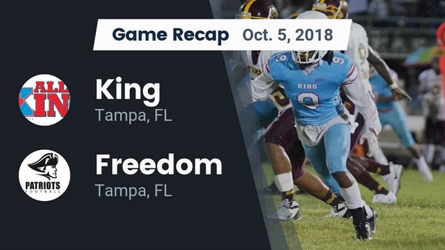 Watch this highlight video of the King (Tampa, FL) football team in its game Recap: King  vs. Freedom  2018 on Oct 5, 2018
