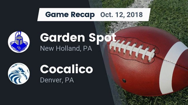 Watch this highlight video of the Garden Spot (New Holland, PA) football team in its game Recap: Garden Spot  vs. Cocalico  2018 on Oct 12, 2018