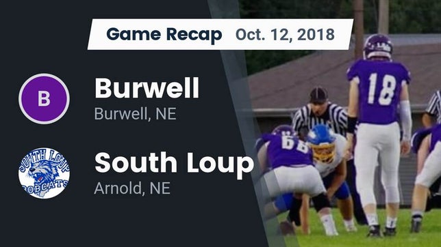 Watch this highlight video of the Burwell (NE) football team in its game Recap: Burwell  vs. South Loup  2018 on Oct 12, 2018