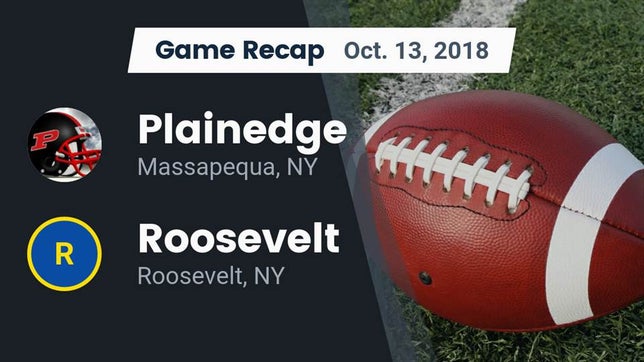Watch this highlight video of the Plainedge (Massapequa, NY) football team in its game Recap: Plainedge  vs. Roosevelt  2018 on Oct 13, 2018