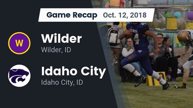 Watch this highlight video of the Wilder (ID) football team in its game Recap: Wilder  vs. Idaho City  2018 on Oct 12, 2018