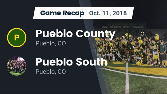 Watch this highlight video of the Pueblo County (Pueblo, CO) football team in its game Recap: Pueblo County  vs. Pueblo South  2018 on Oct 11, 2018