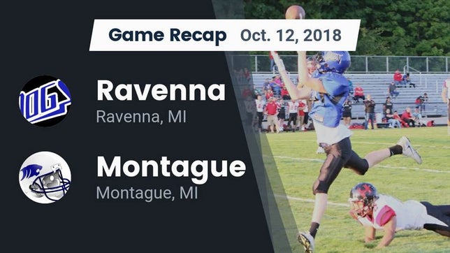 Watch this highlight video of the Ravenna (MI) football team in its game Recap: Ravenna  vs. Montague  2018 on Oct 12, 2018