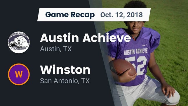 Watch this highlight video of the Austin Achieve (Austin, TX) football team in its game Recap: Austin Achieve vs. Winston  2018 on Oct 11, 2018