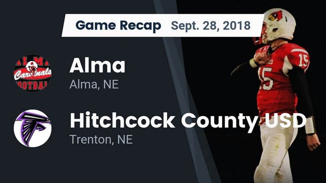 Watch this highlight video of the Alma (NE) football team in its game Recap: Alma  vs. Hitchcock County USD  2018 on Sep 28, 2018