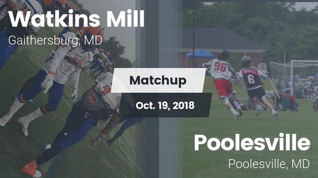 Watch this highlight video of the Watkins Mill (Gaithersburg, MD) football team in its game Matchup: Watkins Mill vs. Poolesville  2018 on Oct 19, 2018