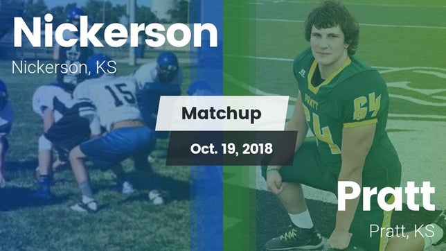 Watch this highlight video of the Nickerson (KS) football team in its game Matchup: Nickerson High vs. Pratt  2018 on Oct 19, 2018