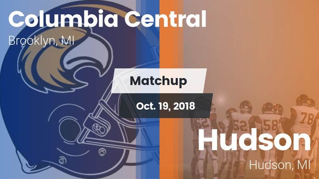 Watch this highlight video of the Columbia Central (Brooklyn, MI) football team in its game Matchup: Columbia Central vs. Hudson  2018 on Oct 19, 2018