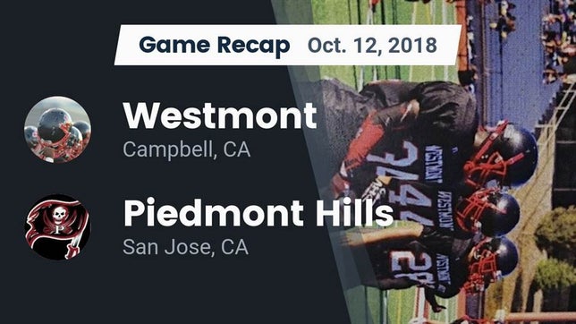 Watch this highlight video of the Westmont (Campbell, CA) football team in its game Recap: Westmont  vs. Piedmont Hills  2018 on Oct 12, 2018