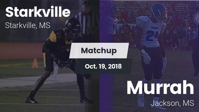 Watch this highlight video of the Starkville (MS) football team in its game Matchup: Starkville High vs. Murrah  2018 on Oct 19, 2018