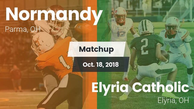 Watch this highlight video of the Normandy (Parma, OH) football team in its game Matchup: Normandy vs. Elyria Catholic  2018 on Oct 18, 2018