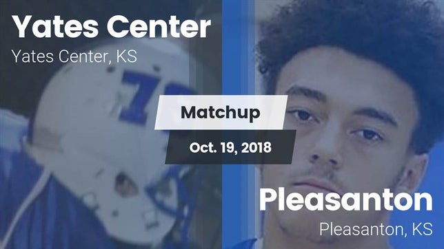 Watch this highlight video of the Yates Center (KS) football team in its game Matchup: Yates Center High Sc vs. Pleasanton  2018 on Oct 19, 2018