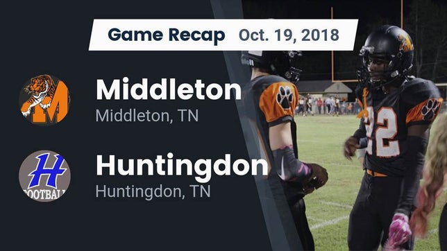 Watch this highlight video of the Middleton (TN) football team in its game Recap: Middleton  vs. Huntingdon  2018 on Oct 18, 2018