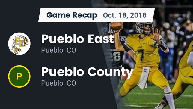 Watch this highlight video of the Pueblo East (Pueblo, CO) football team in its game Recap: Pueblo East  vs. Pueblo County  2018 on Oct 18, 2018