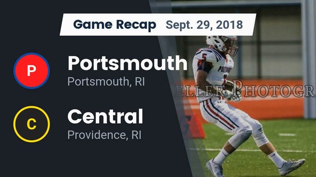 Watch this highlight video of the Portsmouth (RI) football team in its game Recap: Portsmouth  vs. Central  2018 on Sep 29, 2018