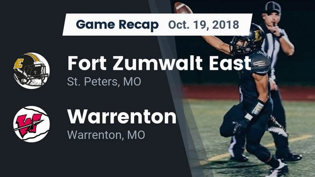 Watch this highlight video of the Fort Zumwalt East (St. Peters, MO) football team in its game Recap: Fort Zumwalt East  vs. Warrenton  2018 on Oct 19, 2018