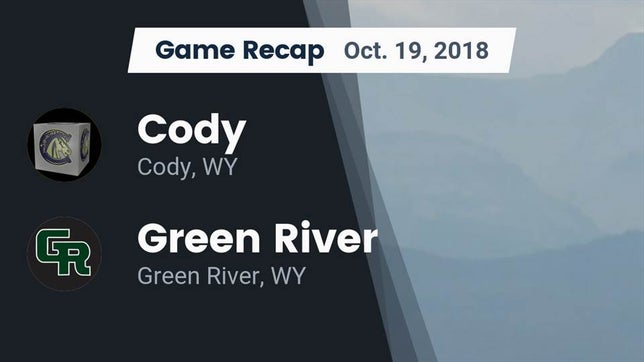 Watch this highlight video of the Cody (WY) football team in its game Recap: Cody  vs. Green River  2018 on Oct 19, 2018