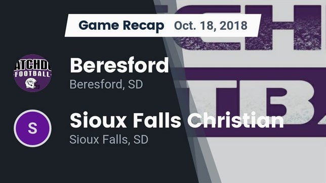 Watch this highlight video of the Beresford (SD) football team in its game Recap: Beresford  vs. Sioux Falls Christian  2018 on Oct 18, 2018