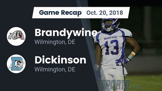 Watch this highlight video of the Brandywine (Wilmington, DE) football team in its game Recap: Brandywine  vs. Dickinson  2018 on Oct 20, 2018