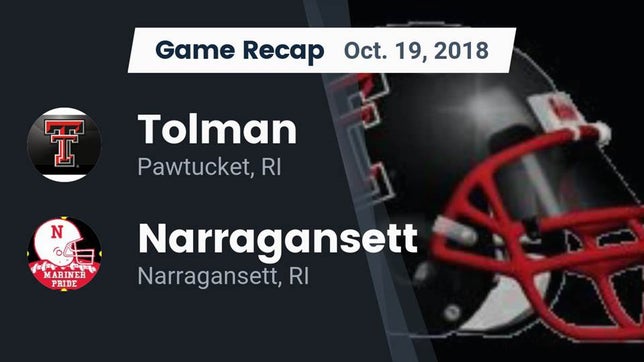 Watch this highlight video of the Tolman (Pawtucket, RI) football team in its game Recap: Tolman  vs. Narragansett  2018 on Oct 19, 2018