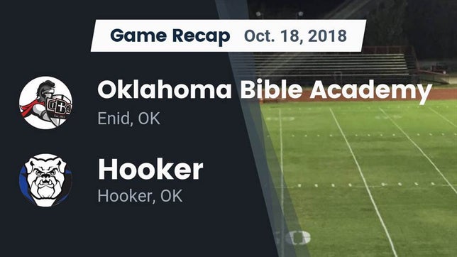 Watch this highlight video of the Oklahoma Bible (Enid, OK) football team in its game Recap: Oklahoma Bible Academy vs. Hooker  2018 on Oct 18, 2018