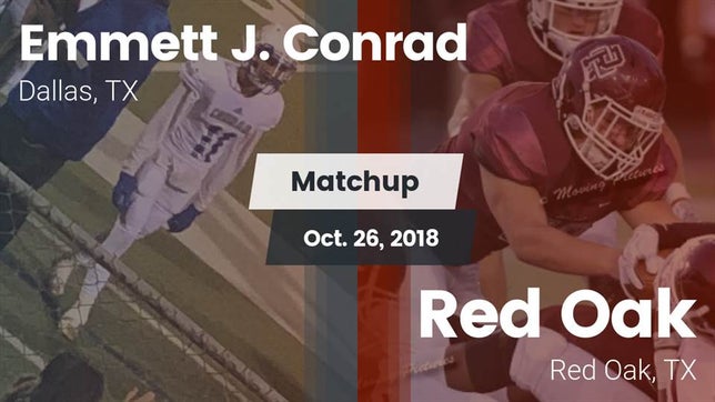 Watch this highlight video of the Conrad (Dallas, TX) football team in its game Matchup: Conrad vs. Red Oak  2018 on Oct 26, 2018